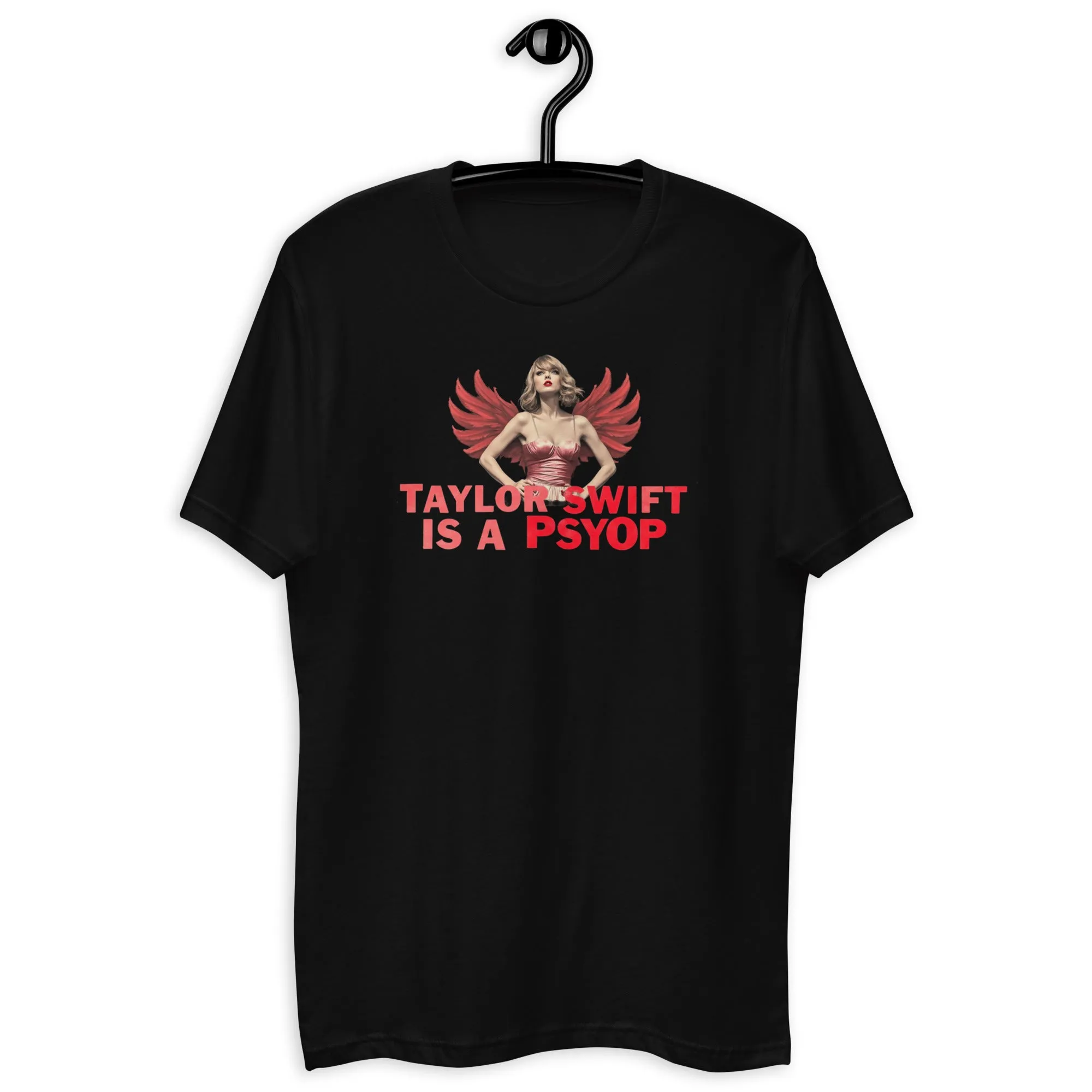 Bold "Taylor Swift is a Psyop" T-Shirt - Trending Design