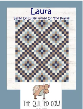 Laura Quilt-Based on Little House On The Prairie