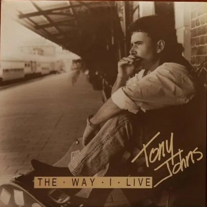 Tony Johns – The Way I Live (VG /VG )